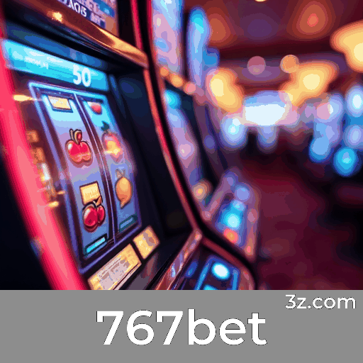 767bet: Cassino Online e Apostas Confiáveis